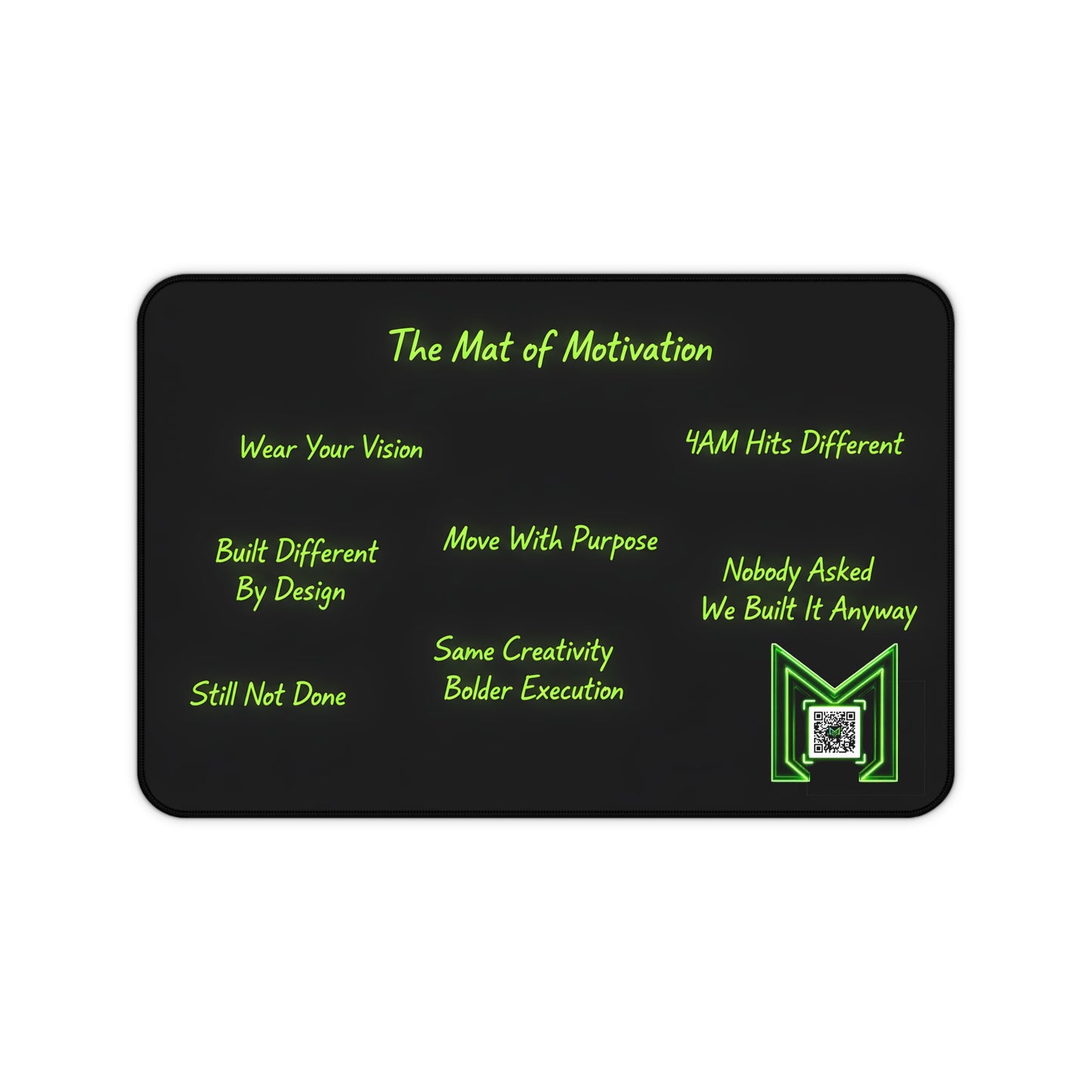 Motivation Desk Mat — The Mat of Motivation with Inspirational Phrases & QR Logo